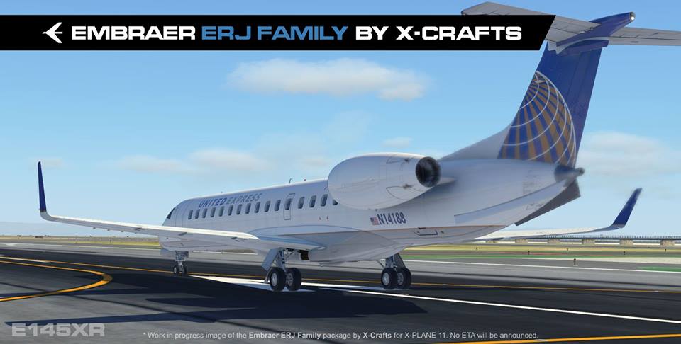 X-Crafts partagent des aperçus des Embraer E135, E140 et E145XR pour X-Plane 11